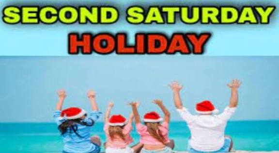 இரண்டாம் சனிக்கிழமை.....